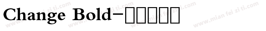Change Bold字体转换